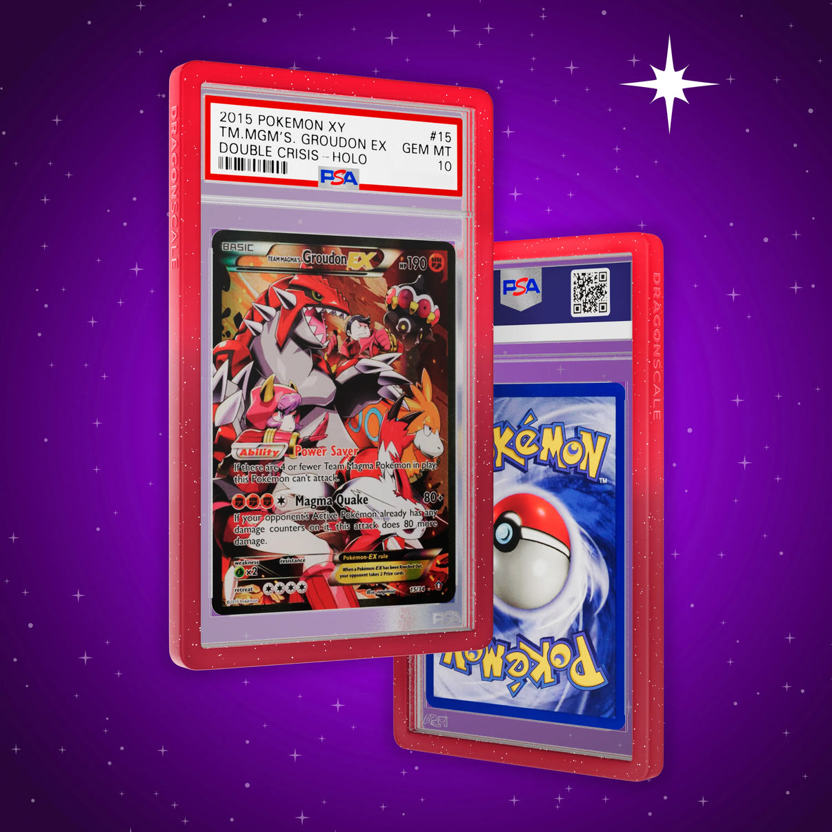 Front and back view of a PSA slab in Radiant Pyro Dragonscale bumper guard,featuring a Team Magmas Groudon Ex PSA 10 Pokemon card.
